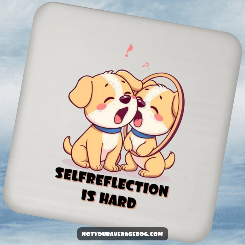 Funny drink coaster with a dog barking in confusion at its own reflection, a humorous addition to any table setting.