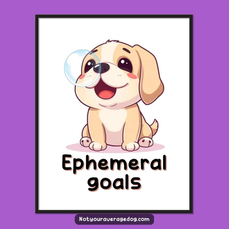 Funny Dog Catching Bubble Poster - Whimsical Wall Art of Pet Play