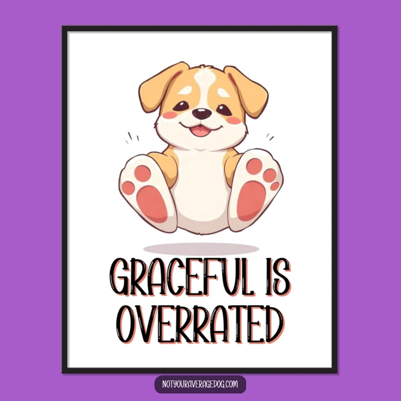 Funny Dog Oversized Paws Tripping Poster - Hilarious Wall Art for Pet Lovers