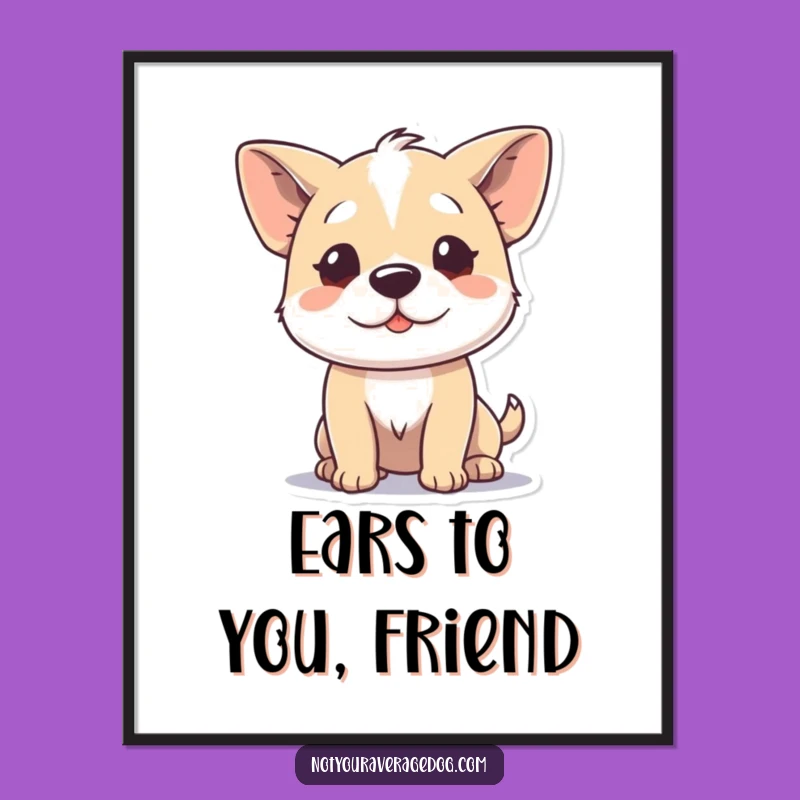 Free Printable Funny Dog Wall Art: Wiggle Ears - Quirky Downloadable Art