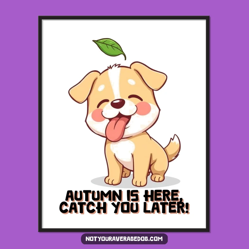 Funny Free Printable Wall Art: Leaf-Hunting Dog, Hilarious Downloadable Dog Decor!