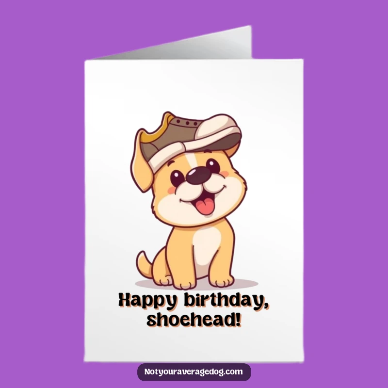 Free Printable Birthday Card: Determined Dog in a Shoe Hat! Hilarious Doggo Gift, Downloadable