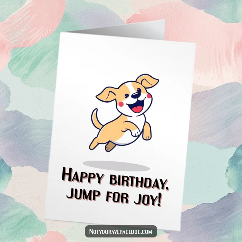 Funny Free Printable birthday card: a stylized dog silhouette mid-clumsy, excited jump, conveying sheer happiness and energy.