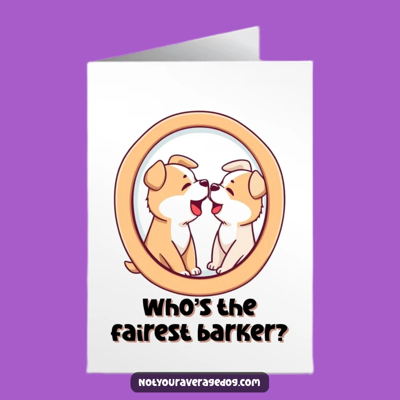 Free Printable Birthday Card: Mirror Dog Mayhem, Funny Downloadable Gift for Gag Lovers