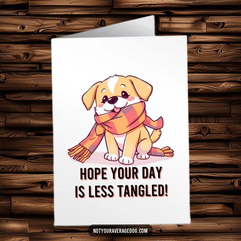 Funny Free Printable Birthday Card: A playful dog completely tangled in a long, vibrant, multi-colored scarf.