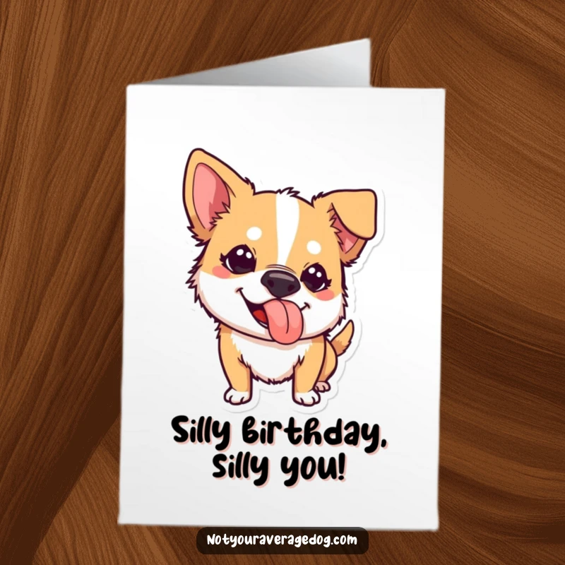 Funny Free Printable Birthday Card: A happy dog with its tongue lolling out at a comical angle, looking playfully mischievous.