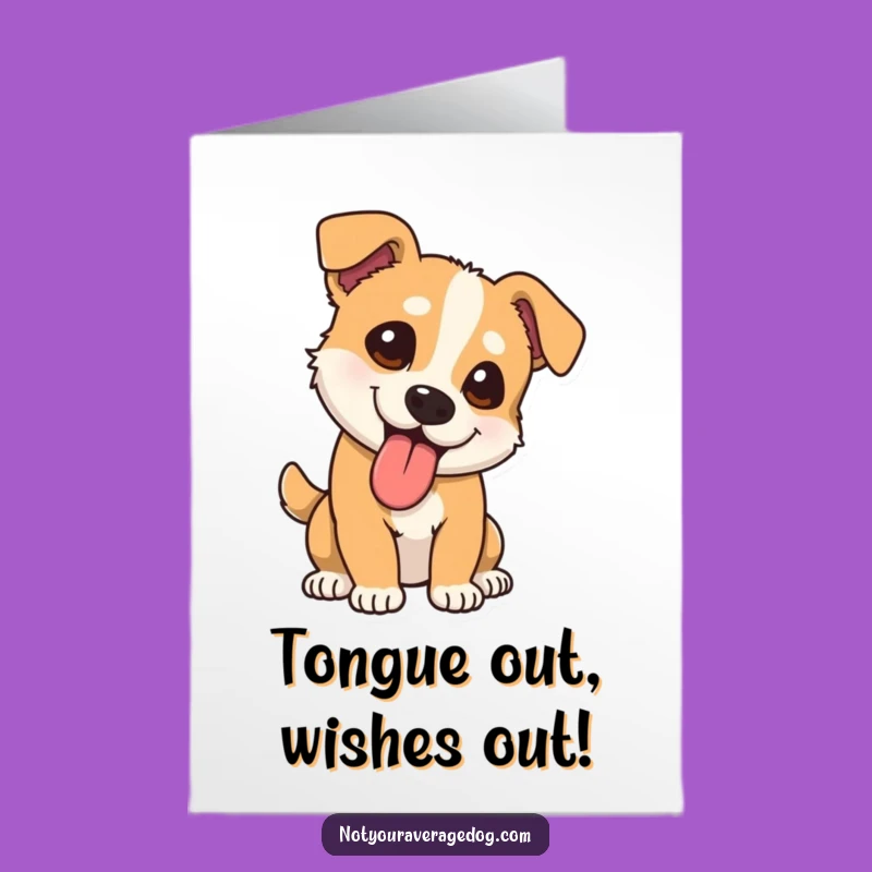 Free Printable Birthday Card: Funny Dog Tongue LOL! Perfect Downloadable Greeting Gift.