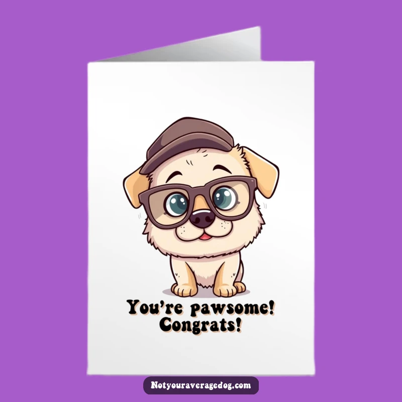 Free Printable Congrats Card: Silly Dog Glasses, Your DIY Downloadable Gift