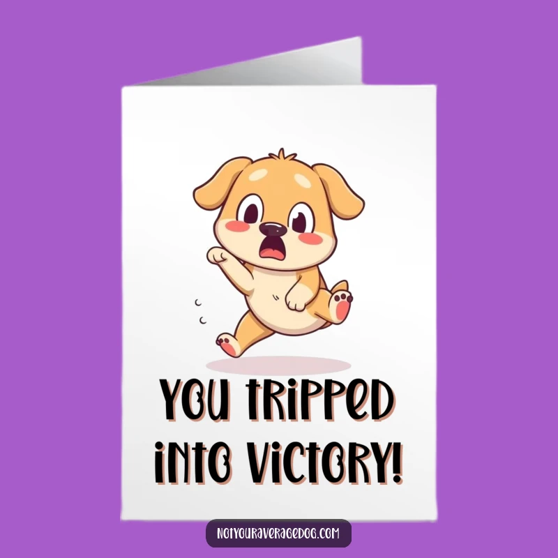 Free Printable Congrats Card: Tripping Dog Celebration! Funny Steps, Downloadable Gift