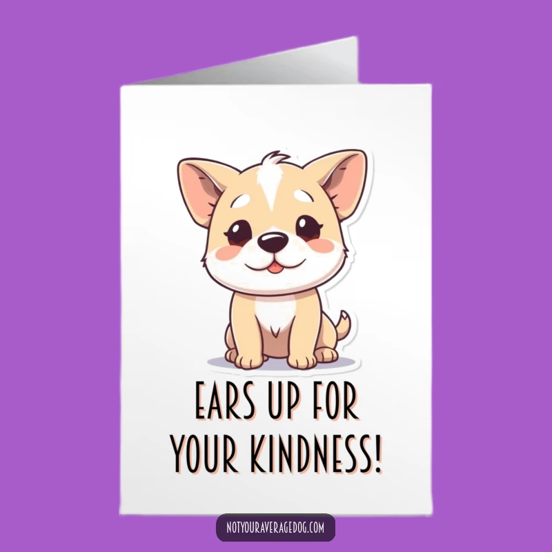 Free Printable Funny Dog Thank You Card: Ear Wiggle Gratitude - Downloadable Gift