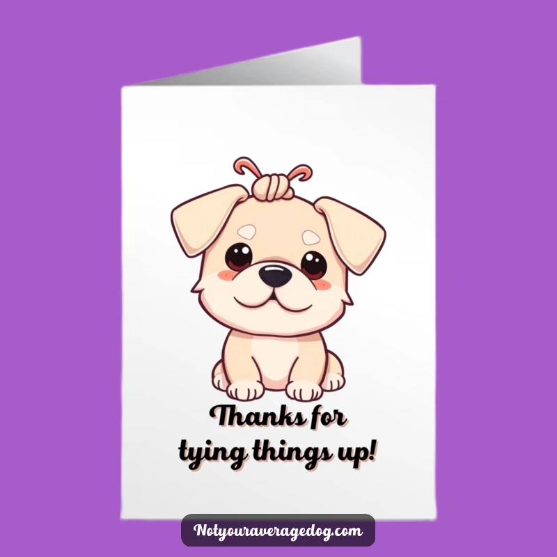 Free Printable Thank You Card: Doggy Ear Knot for Grateful Giggles