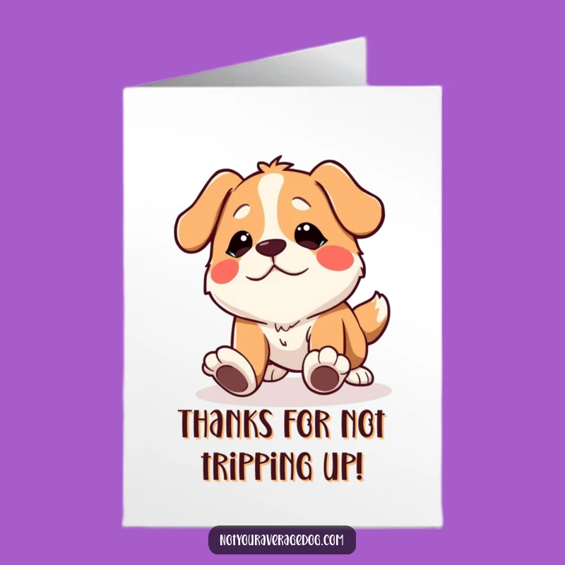 Free Printable Thank You Card: Tripping Dog Funny Comical Expression Downloadable Gift