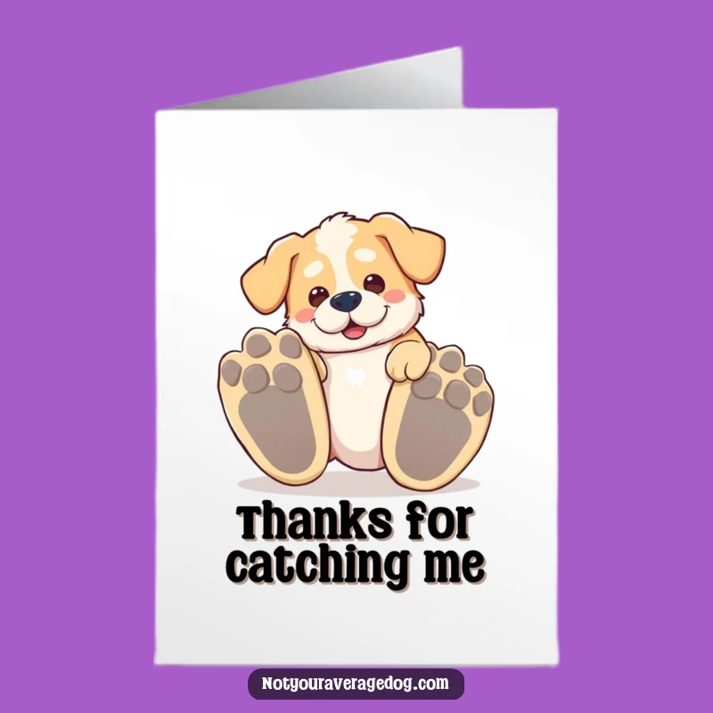 Free Printable Thank You Card: Tripping Dog Funny Downloadable Gift