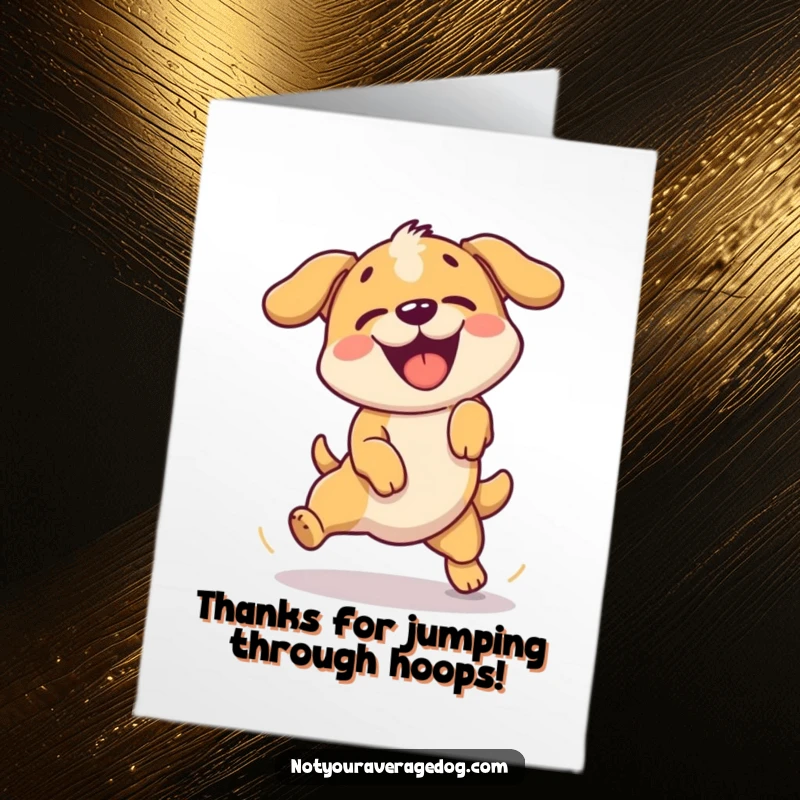 Free Printable Thank You Card: A dog with great enthusiasm, failing hilariously at clearing a small jump, looking bewildered.