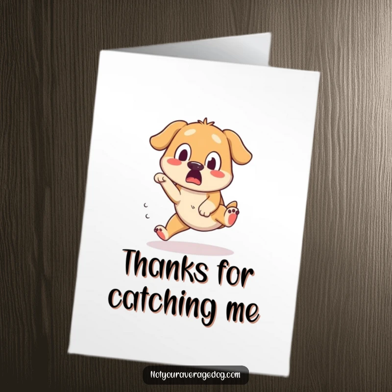 Funny Free Printable Thank You Card: A dog trips over its feet with a surprised, silly look, saying thank you.