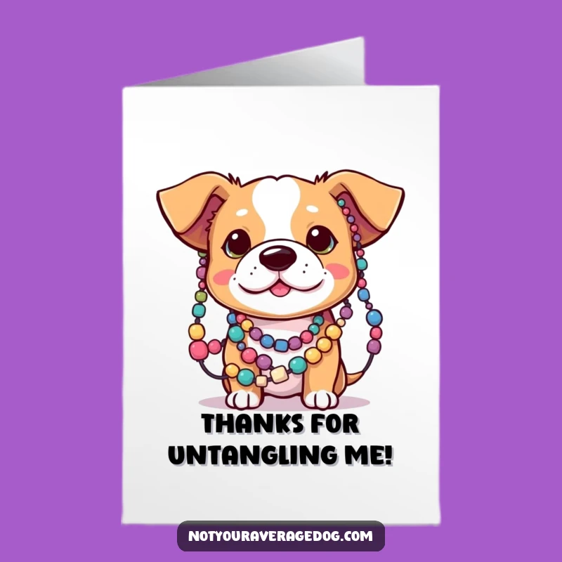 Free Printable Thank You Card: Tangled Dog Thanks, Funny Downloadable Gift of Appreciation
